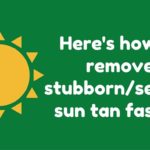 A 3-Step process to de-tan your skin fast